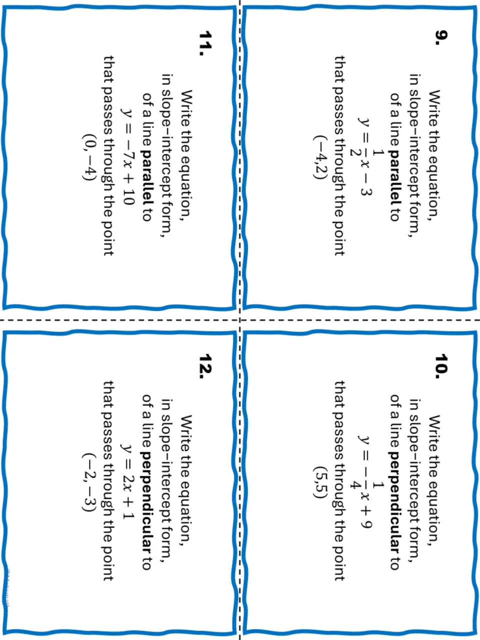 Task cards 9-12: students write slope-intercept equations for lines parallel or perpendicular to y = 1/2x - 3 and others