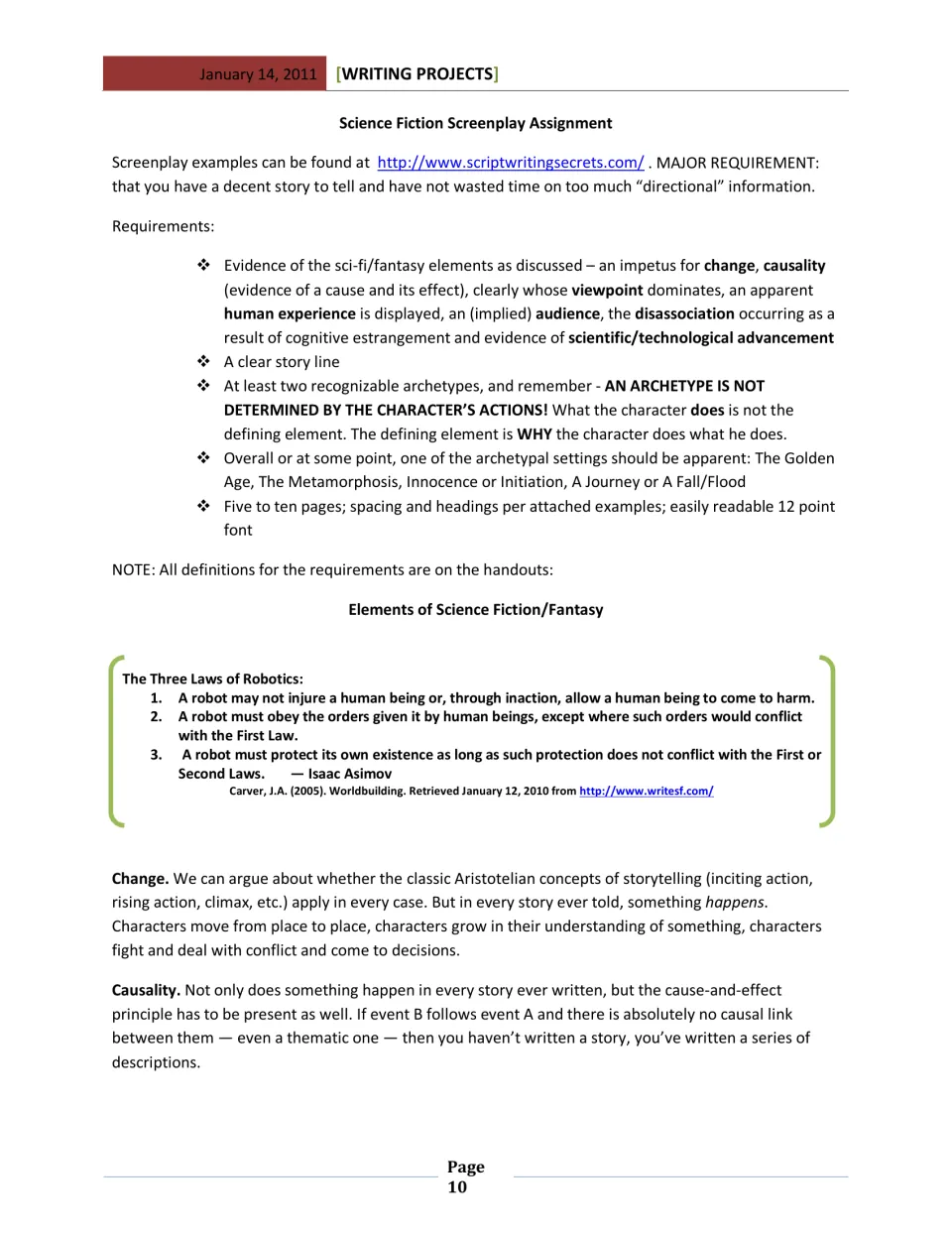 Science fiction screenplay assignment: write five to ten pages using archetypes, change, and causality