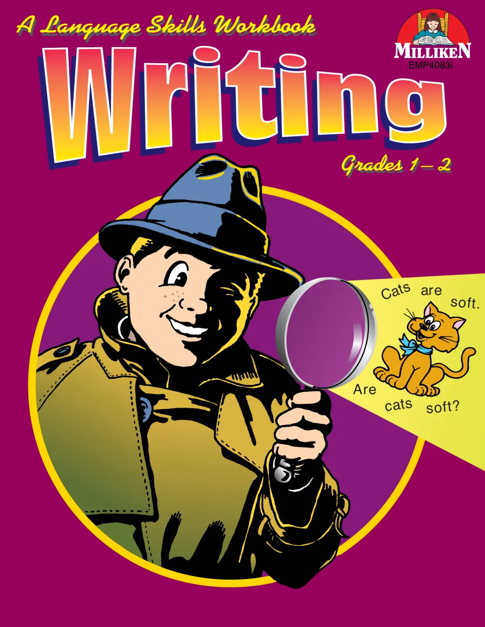 Cover of Milliken's Writing language skills workbook: a detective's magnifier shows 'Cats are soft.' and 'Are cats soft?'