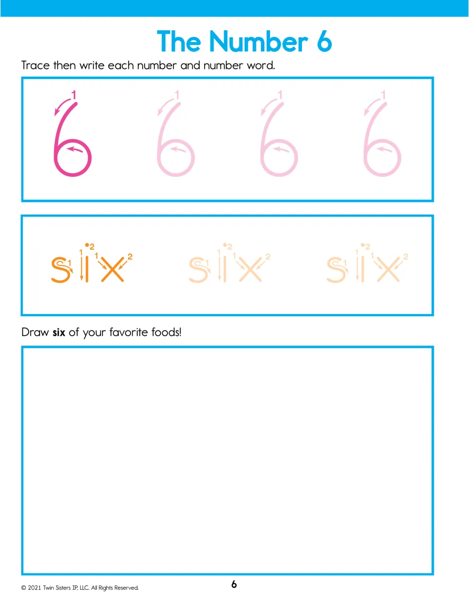 The Number 6: students trace 6 four times and the word six three times, then draw six of their favorite foods