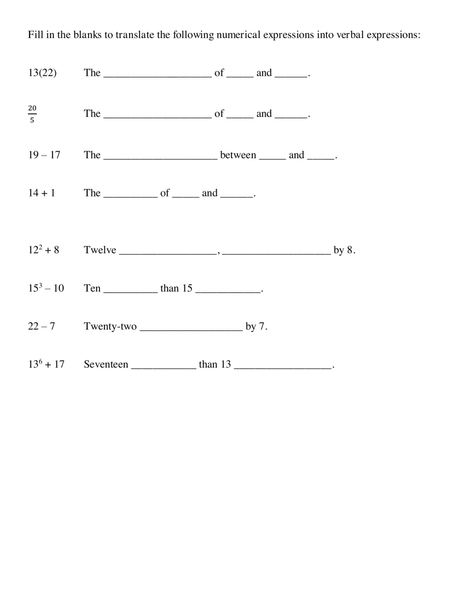 Numerical-to-verbal expression practice: eight prompts including 13(22), 20/5, 12 squared + 8, and 15 cubed − 10.