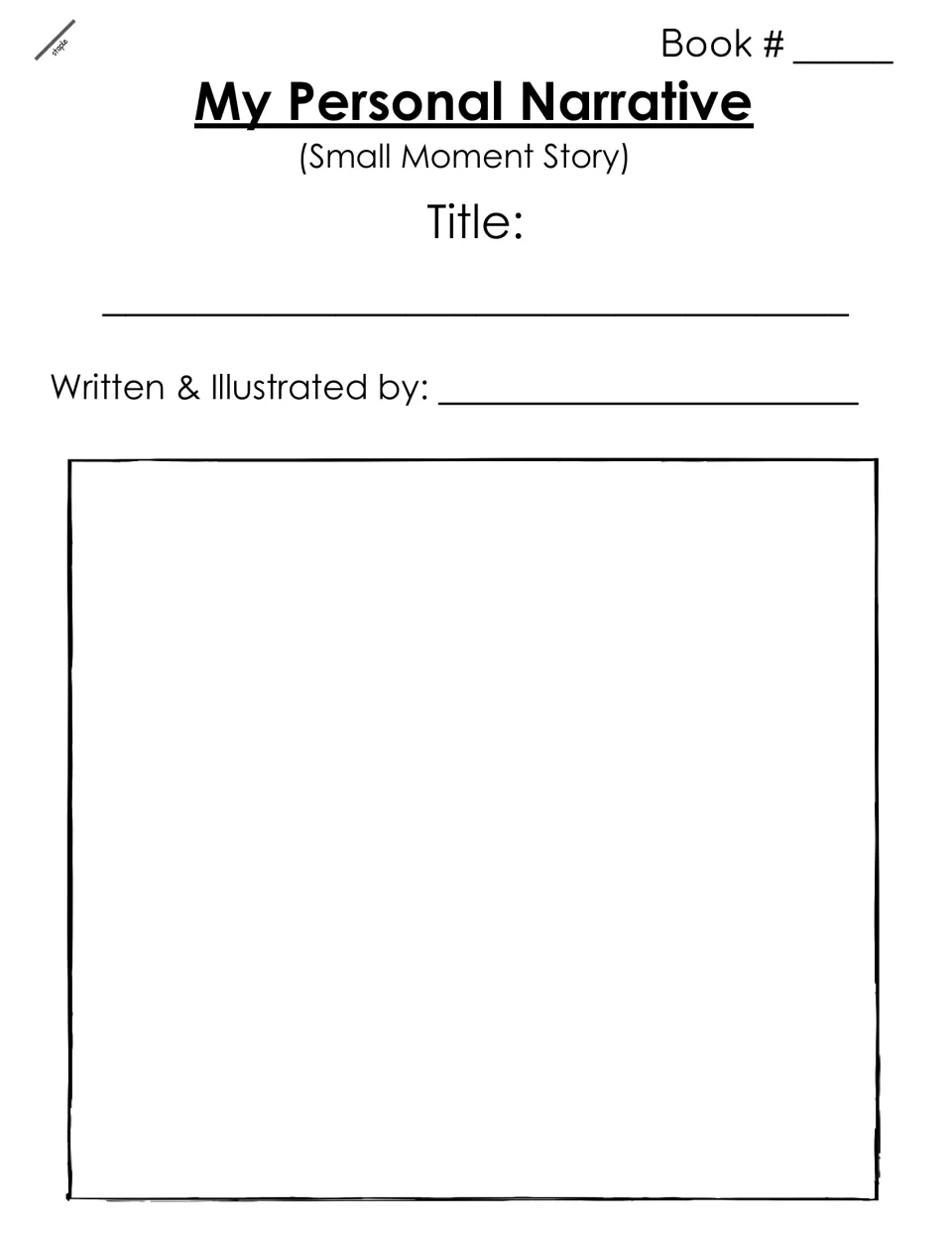 Personal narrative cover: students write the title and author name, then illustrate in a plain square drawing area