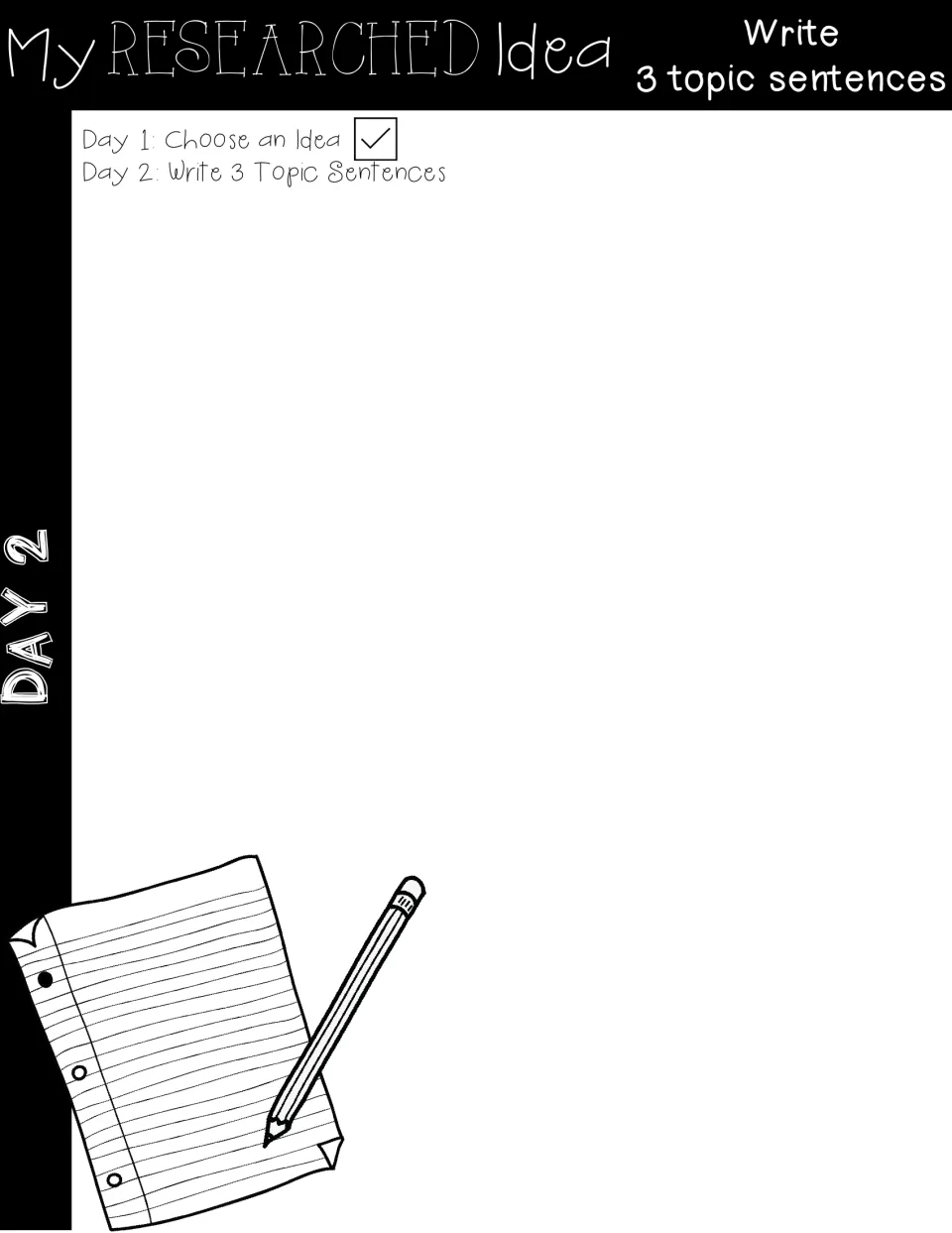Day 2 writing page asks students to write three topic sentences after checking off the task of choosing an idea