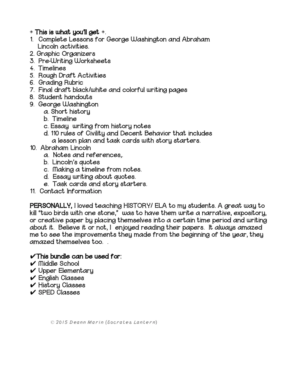 Resource contents list Washington and Lincoln lessons, graphic organizers, timelines, rubrics, and writing pages