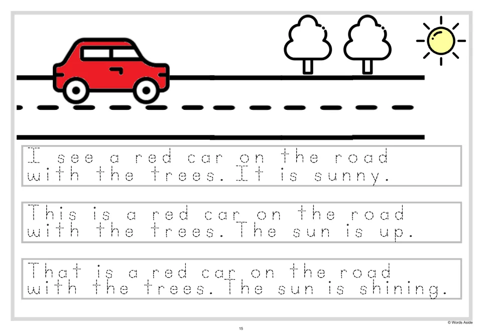 Two-sentence tracing about a red car on the road with the trees, adding It is sunny, The sun is up and The sun is shining