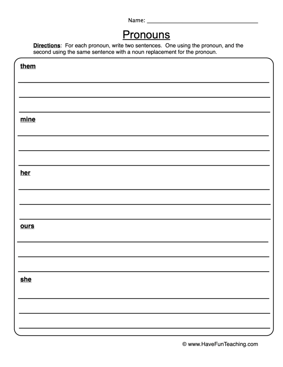 Pronoun writing practice: write sentence pairs using them, mine, her, ours, and she, then noun replacements.