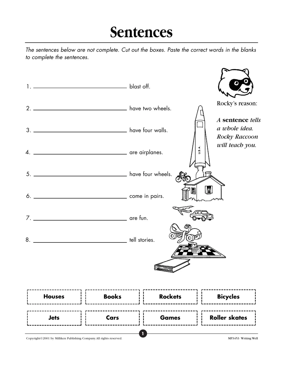 Complete sentences: students cut out 8 word cards such as Rockets and Houses and paste each before an ending like blast off
