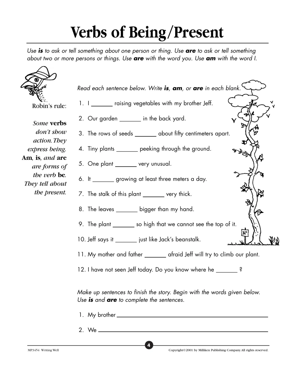 Present verbs of being: students fill in is, am or are in 12 beanstalk story sentences, then write 2 more lines