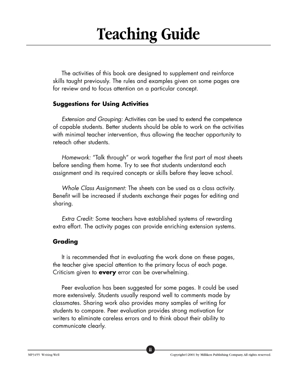 Teaching Guide: ways to use activities as extension, homework, whole-class work or extra credit, plus grading advice