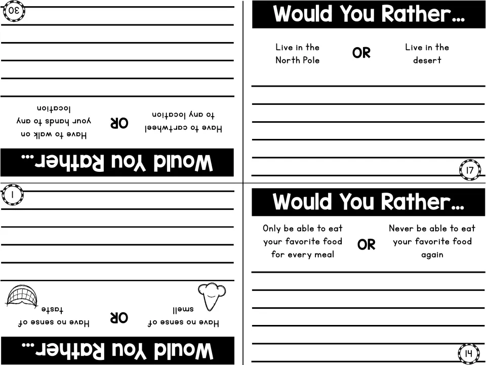 Opinion prompts: North Pole or desert, favorite food every meal or never, cartwheel or walk on hands, no smell or no taste