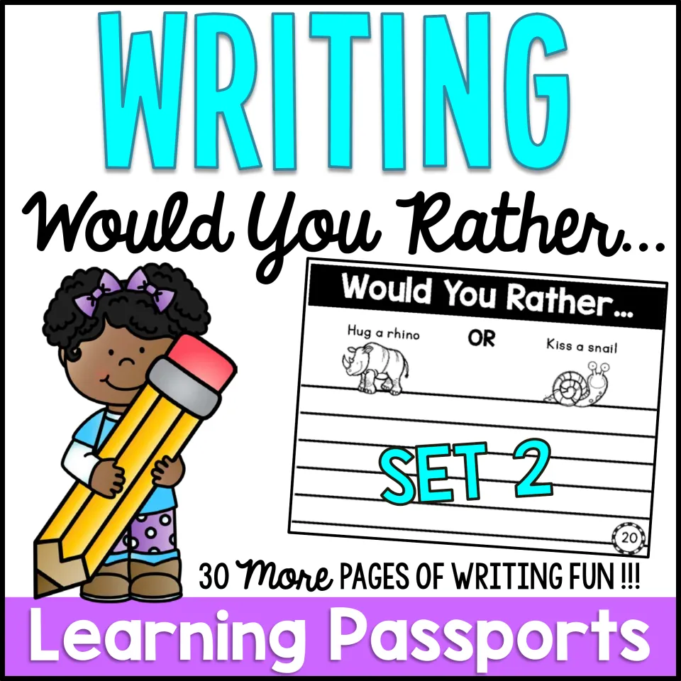 Would You Rather Set 2 cover: Learning Passports writing booklet of 30 more prompt pages, like hug a rhino or kiss a snail