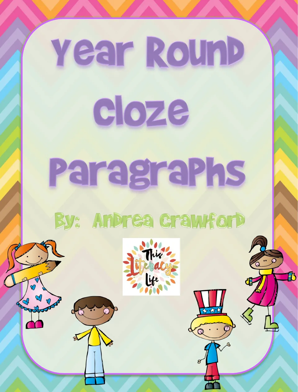 Cover of Year Round Cloze Paragraphs by Andrea Crawford, a collection of monthly reading worksheets