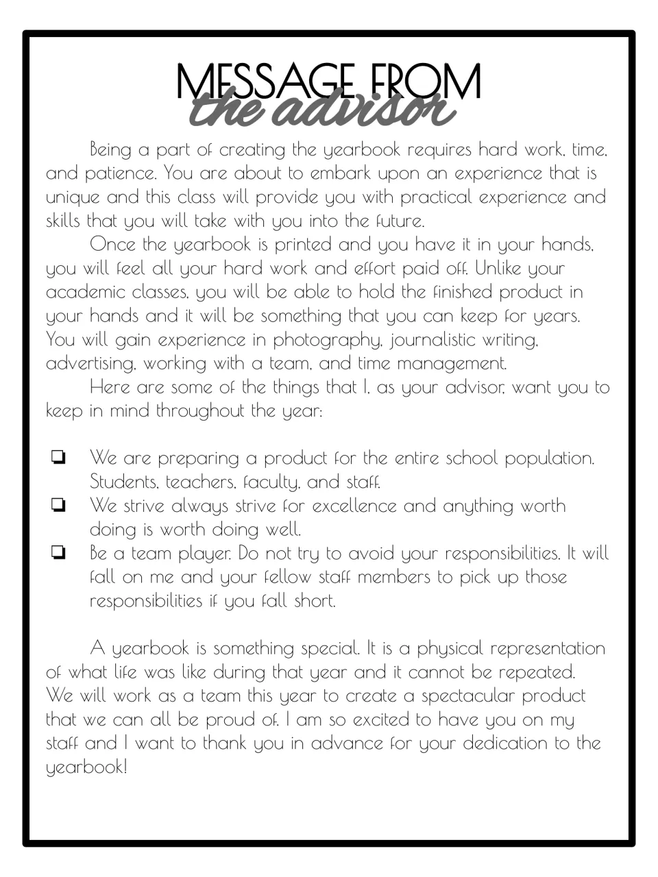 Message from the advisor welcoming staff, citing photography, journalistic writing and teamwork, plus 3 reminders