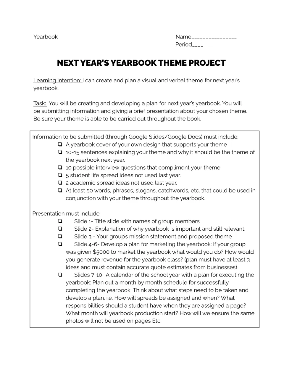 Next year's yearbook theme project: students plan a theme, design a cover, write 50 theme words and build a 10-slide pitch