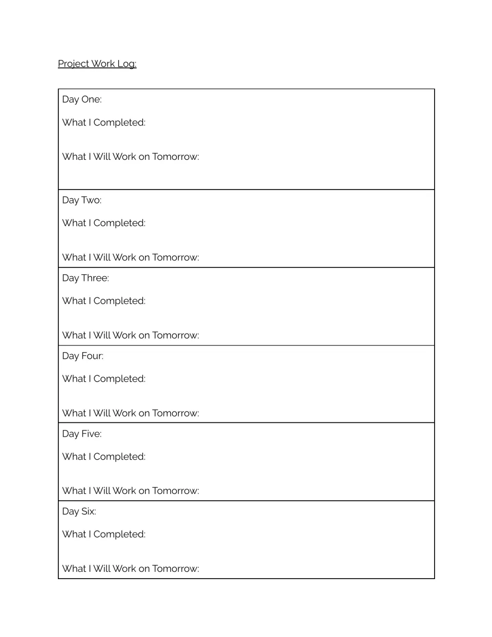 Project work log, days one to six: students record what they completed each day and what they will work on tomorrow