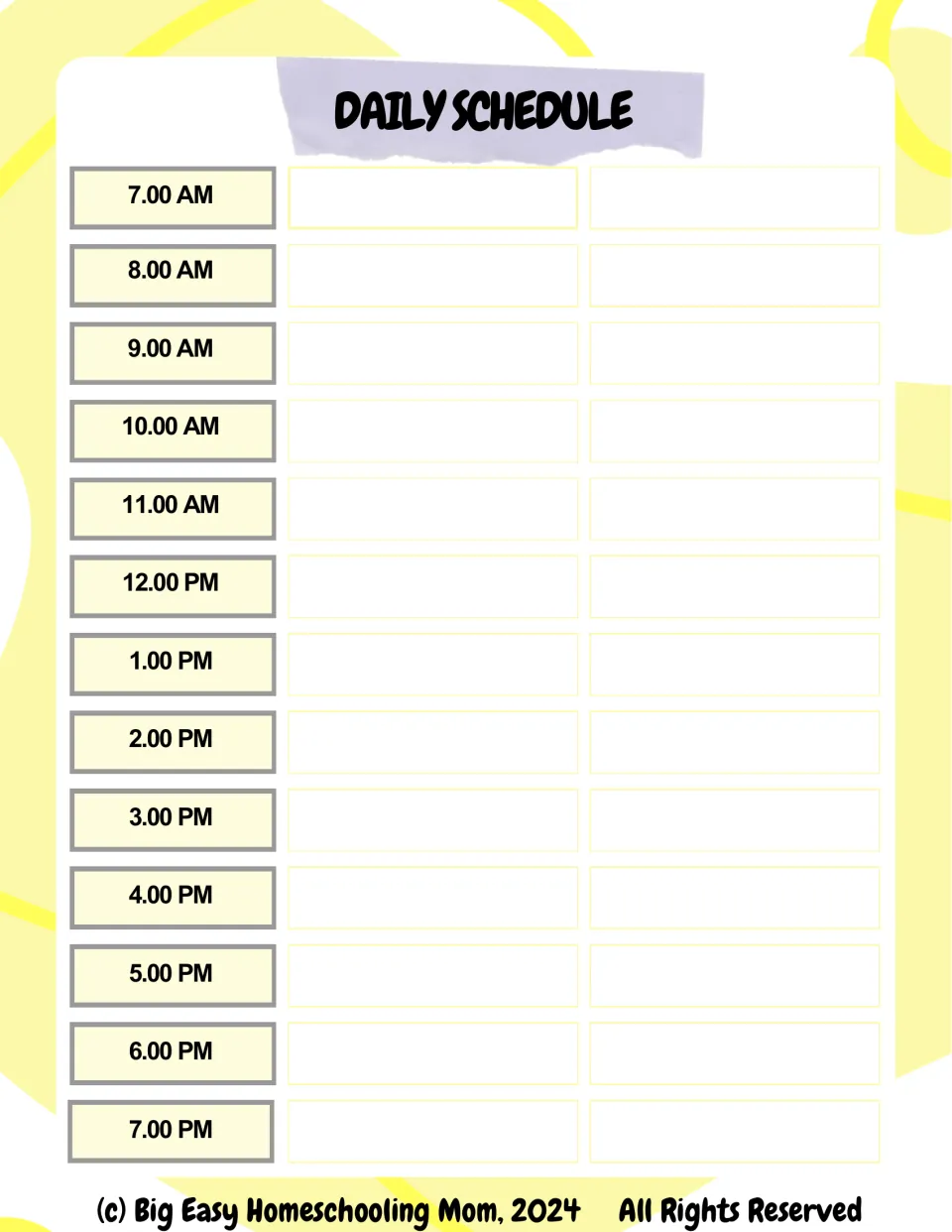 Daily Schedule: hourly time slots from 7.00 AM to 7.00 PM, each with two blank spaces for writing lessons or activities