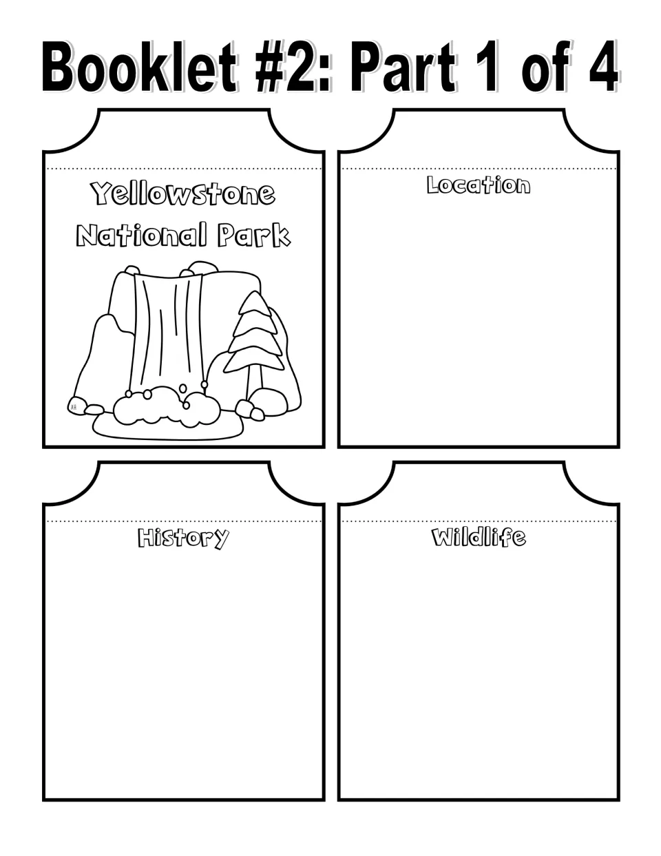 Black-and-white Yellowstone booklet, part 1 of 4: cover and writing pages for Location, History, and Wildlife