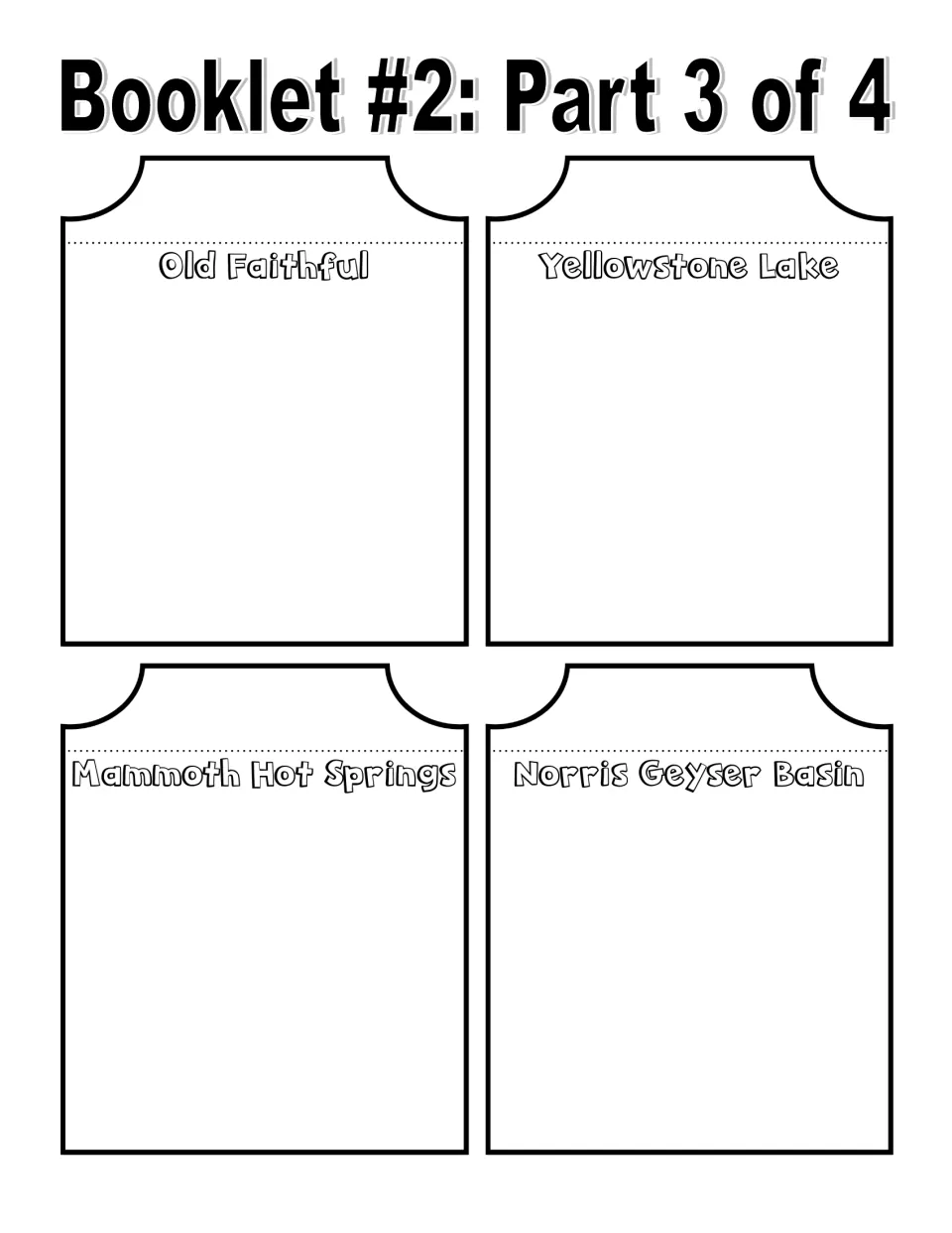 Black-and-white Yellowstone booklet landmark pages: Old Faithful, Yellowstone Lake, Mammoth Hot Springs, and one more