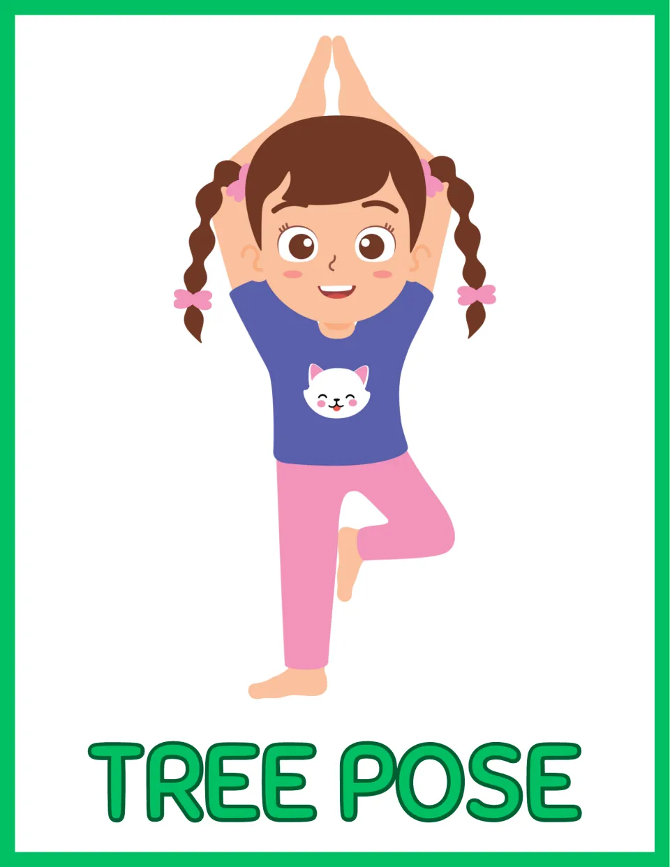 Tree Pose yoga poster: a girl balances on one leg, other foot on her knee, palms pressed together high above her head