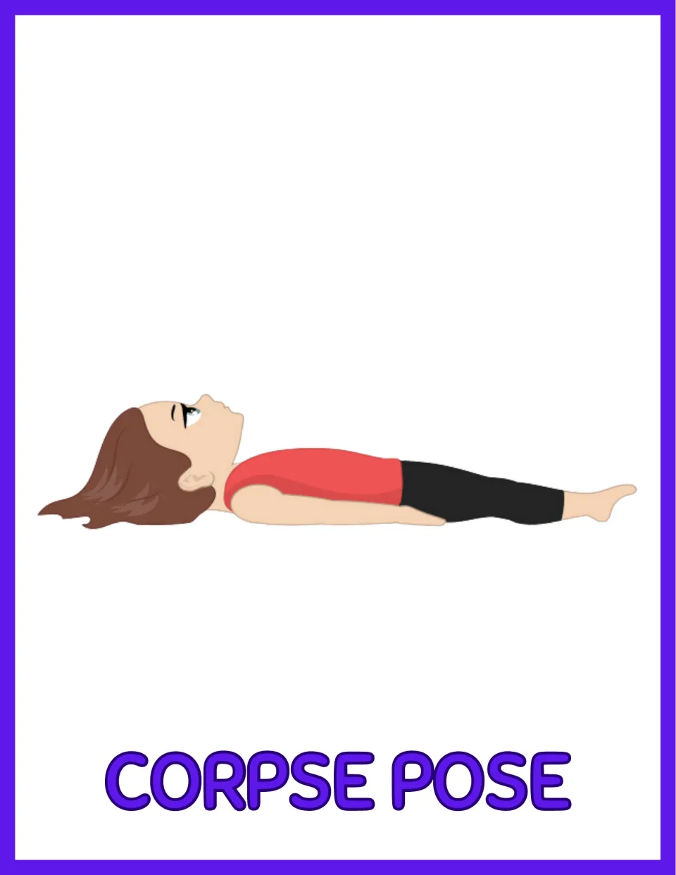 Corpse Pose yoga poster: a girl lies flat on her back with legs straight and arms resting alongside her body