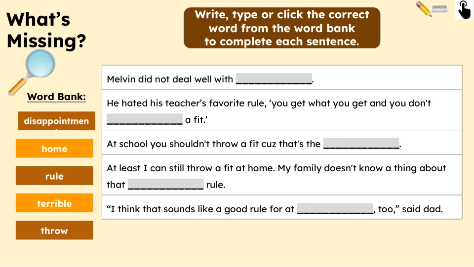 What's Missing? gives five story sentences to complete using disappointment, home, rule, terrible, and throw