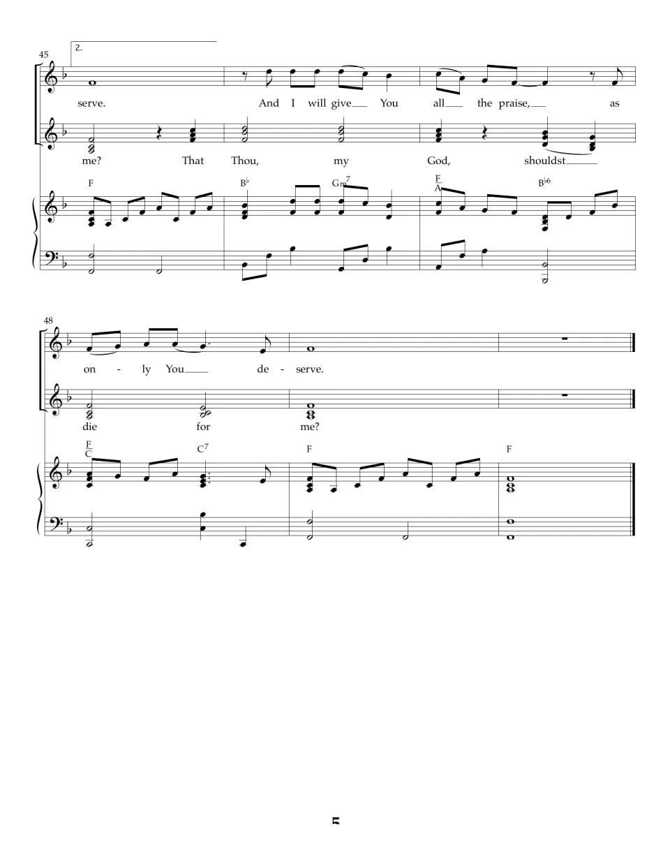 Final bars 45-50: second ending closes both melodies, 'all the praise' with 'shouldst die for me?', ending on an F chord