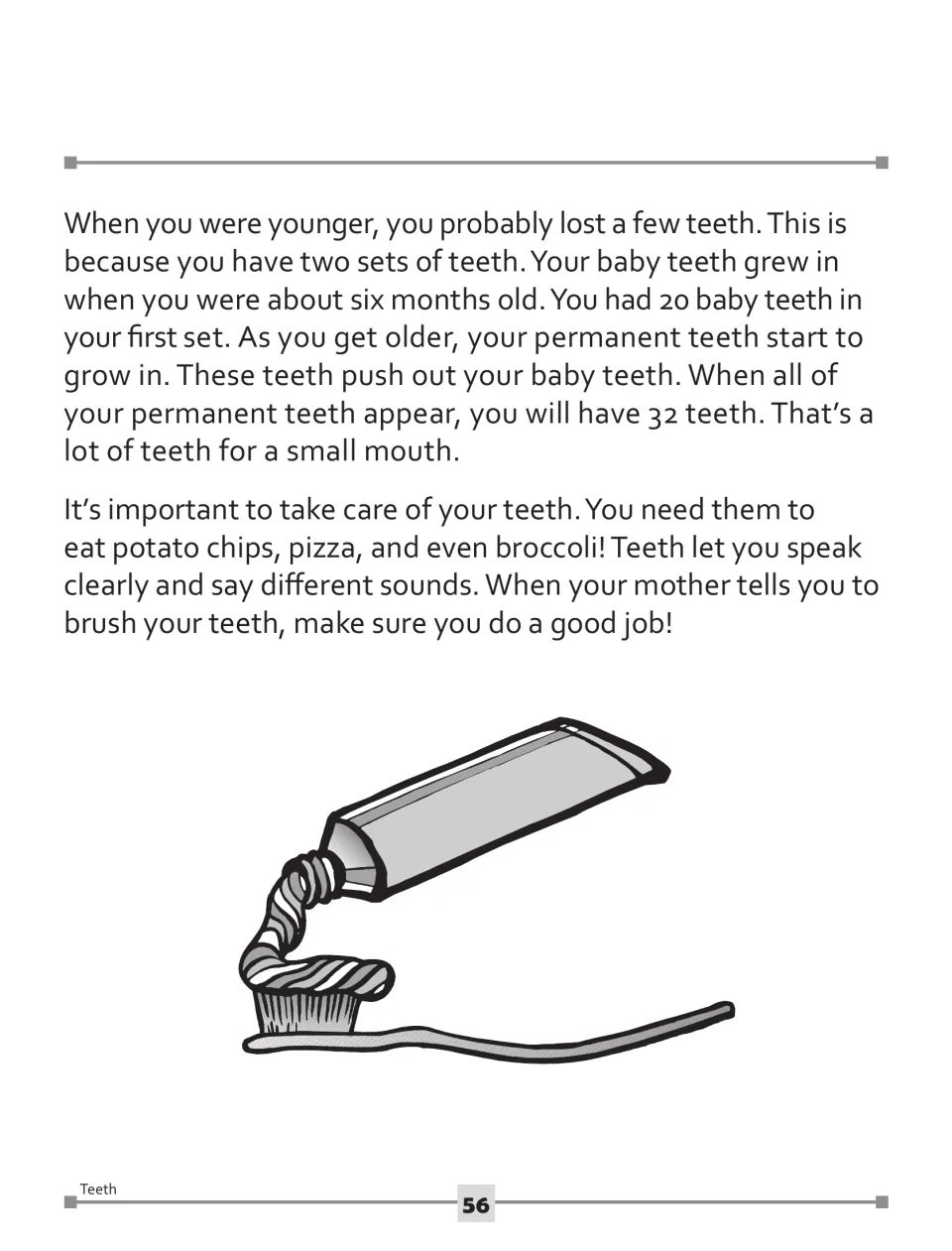 Nonfiction article on teeth, part 2: 20 baby teeth, 32 permanent teeth, and why to brush them well