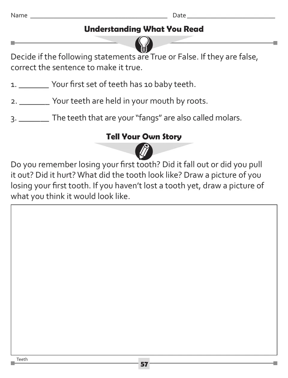 Reading check with 3 true-or-false teeth statements, plus a prompt to draw a picture of losing your first tooth