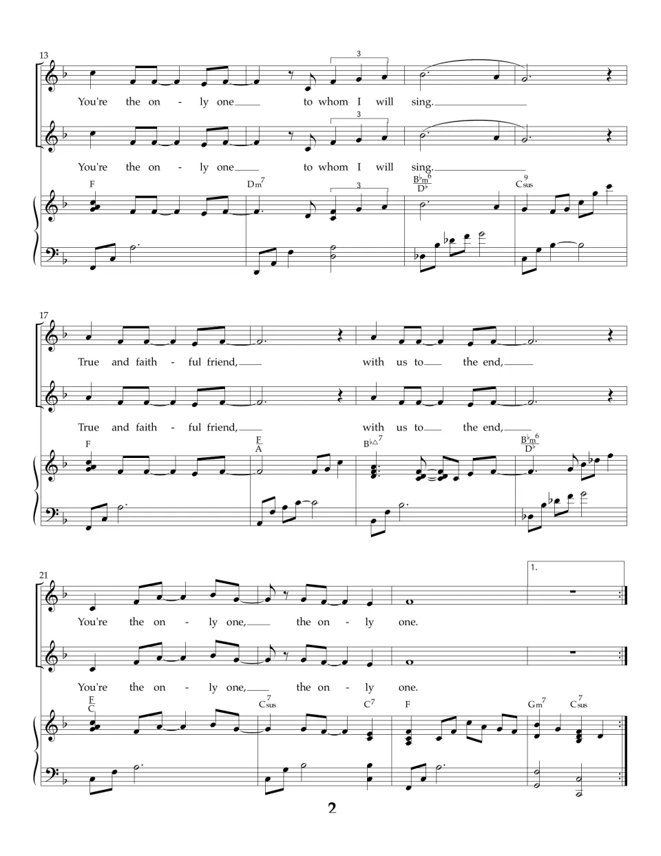 Song score bars 13-24: vocal parts sing "to whom I will sing" and "True and faithful friend" up to the first ending