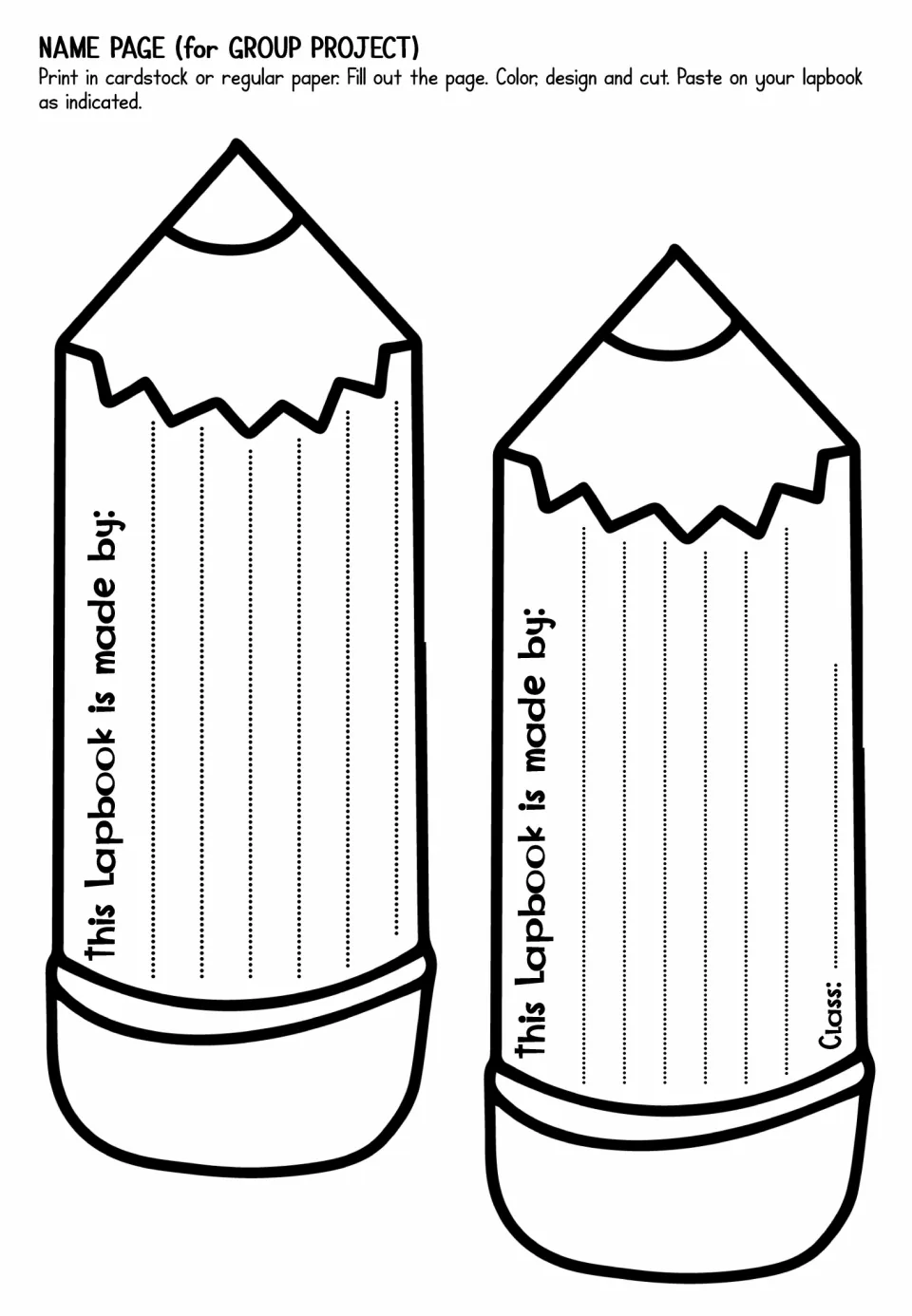 Group lapbook name sheet provides two pencil-shaped labels for multiple student names, one with a class entry