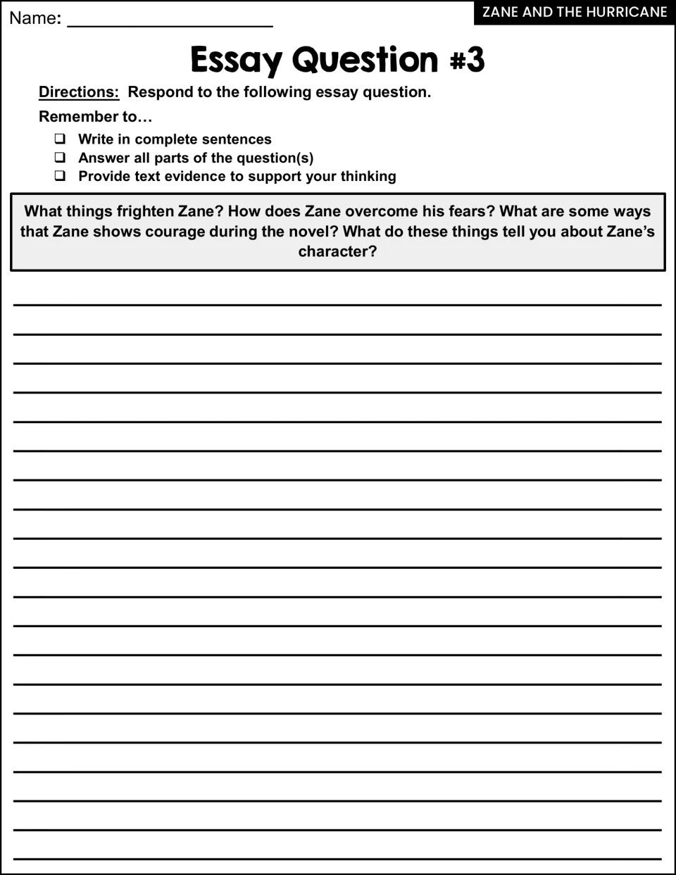 Essay Question #3: students explain what frightens Zane, how he overcomes fear and shows courage, and what it says of him