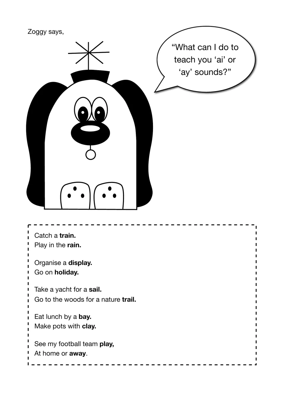 'ai' and 'ay' rhymes: Zoggy asks how to teach the sounds, then rhyming pairs like train/rain, bay/clay and play/away