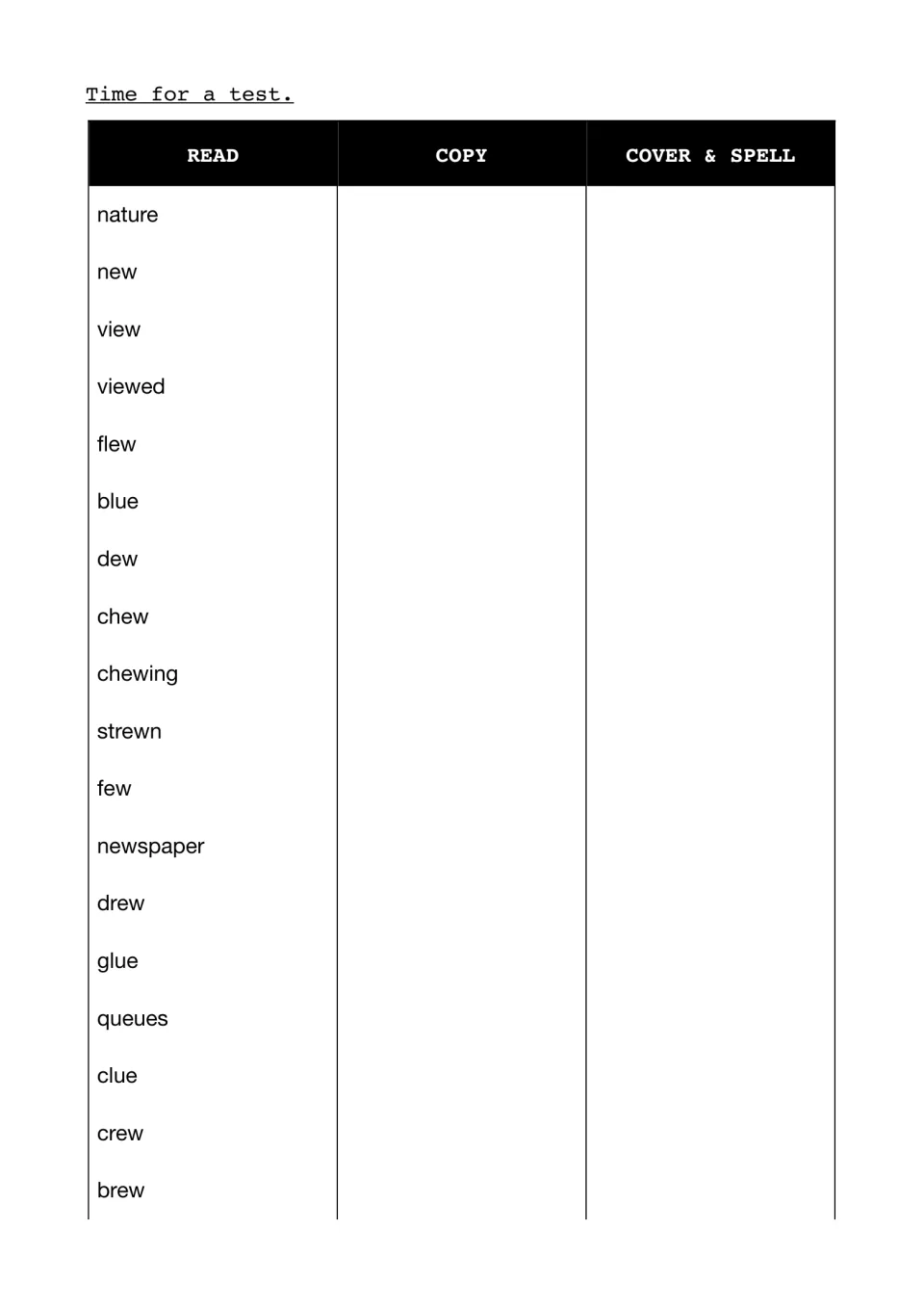 Spelling test on ue and ew: students read, copy, then cover and spell 18 words, from nature and view to glue and brew