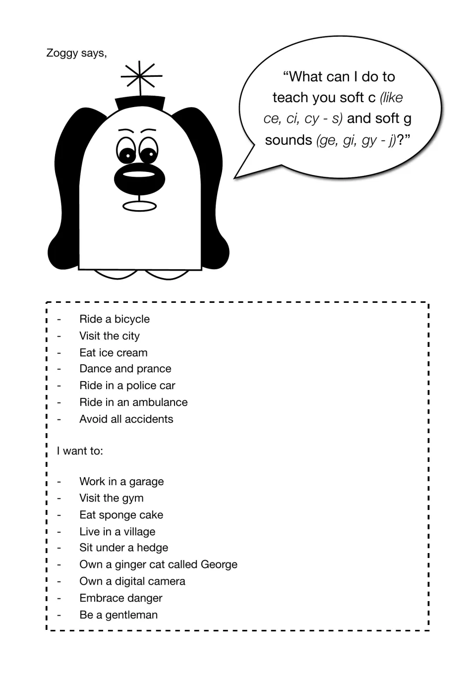 Soft c and soft g phrase lists from Zoggy, such as ride a bicycle, visit the city, work in a garage and embrace danger