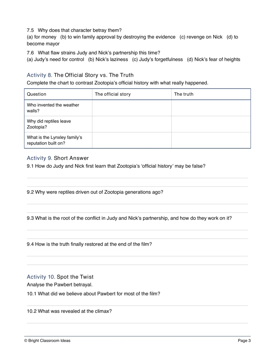 Comprehension: finishing multiple choice, an official story vs. the truth chart, short answers and the Pawbert twist